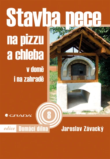 Pec na pizzu stavba krok za krokem – kompletní návod